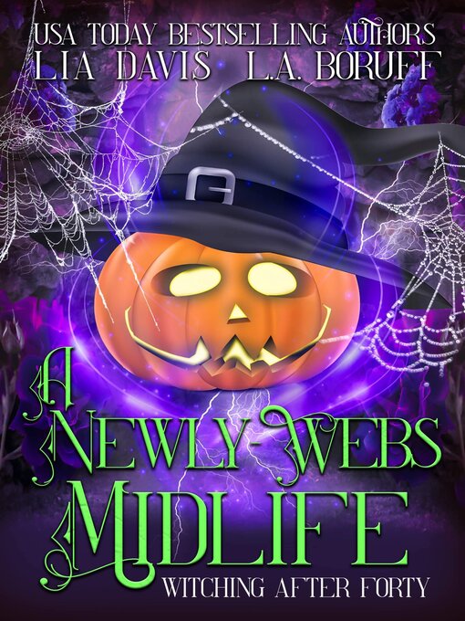 Title details for A Newly-Webs Midlife by L.A. Boruff - Available